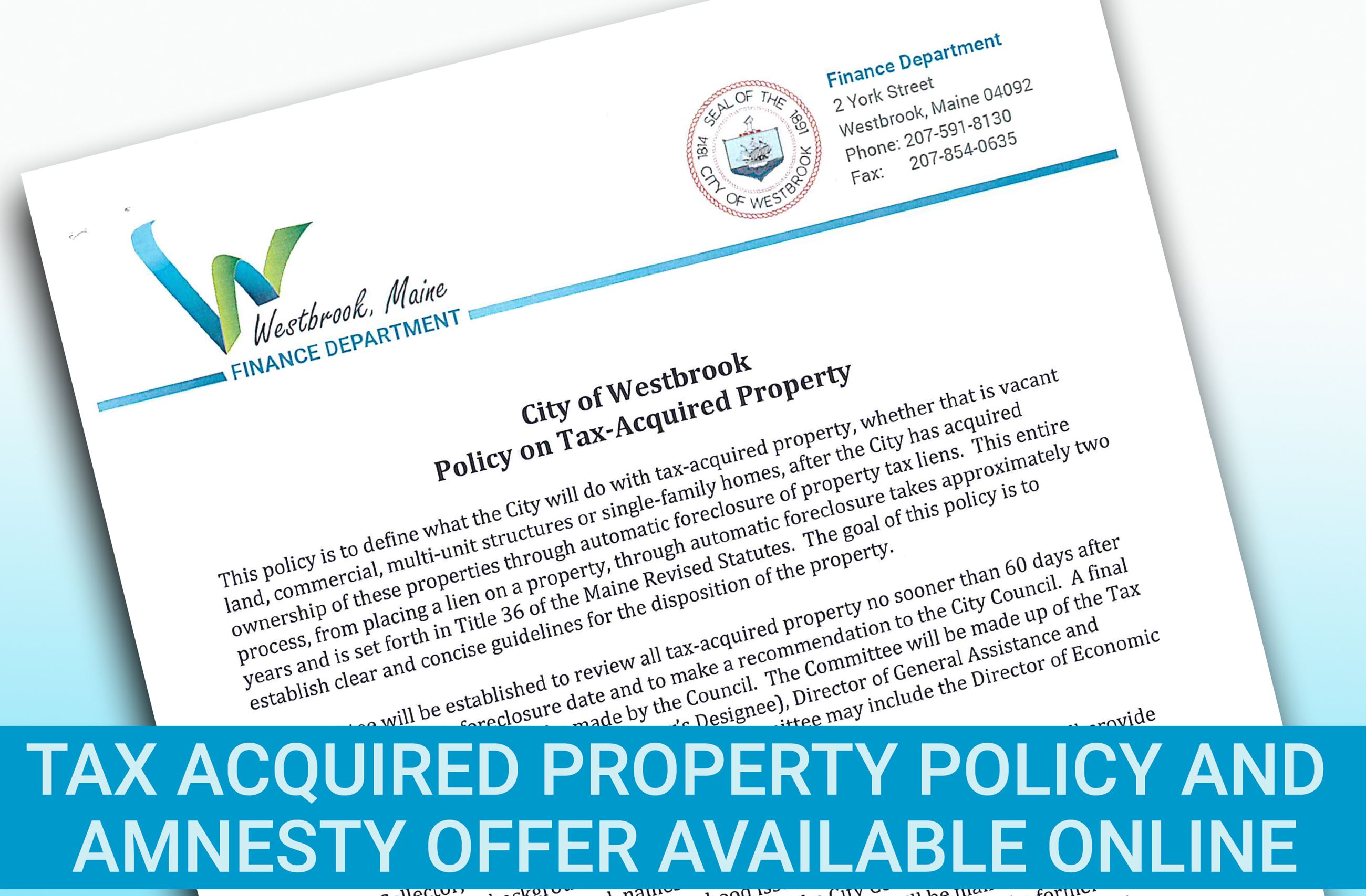 New Policy and Amnesty Offer