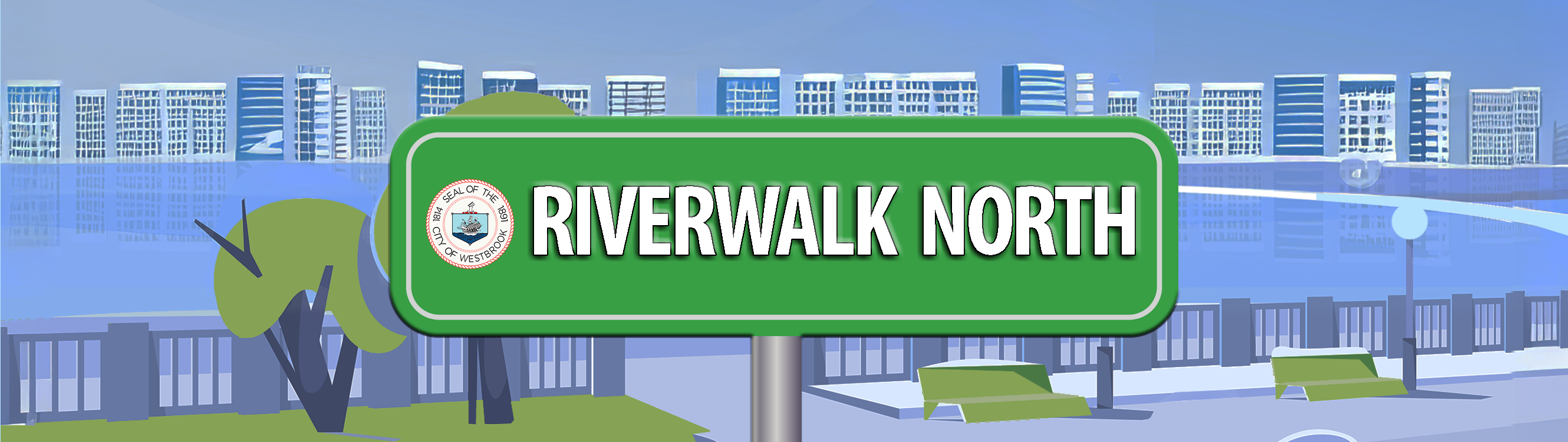 Riverwalk North Sign Text